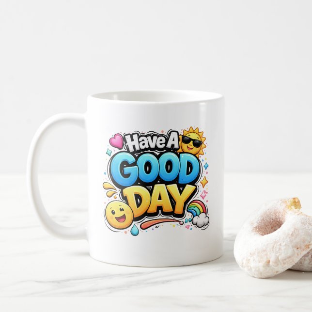 Cute Positive Quote Coffee Cup (With Donut)