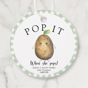 Cute potato - Pop it! When she pops!  Favour Tags