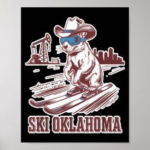 Cute prairie dog skiing in oklahoma humourous  poster