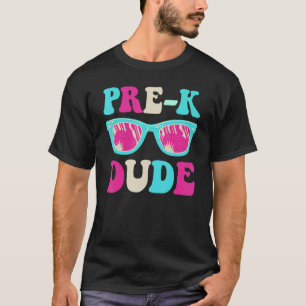 Cute Pre K Dude Sunglass Kid Teacher First Day Of  T-Shirt