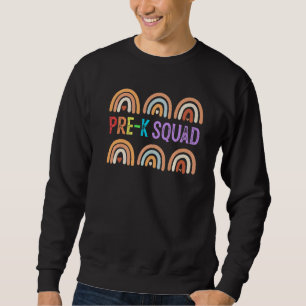 Cute Pre K Squad School Admin Appreciation Back To Sweatshirt
