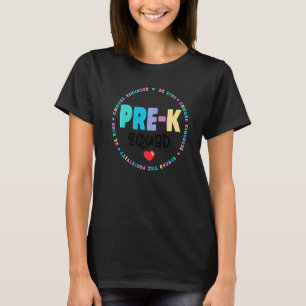 Cute Pre K Squad School Admin Appreciation Back To T-Shirt
