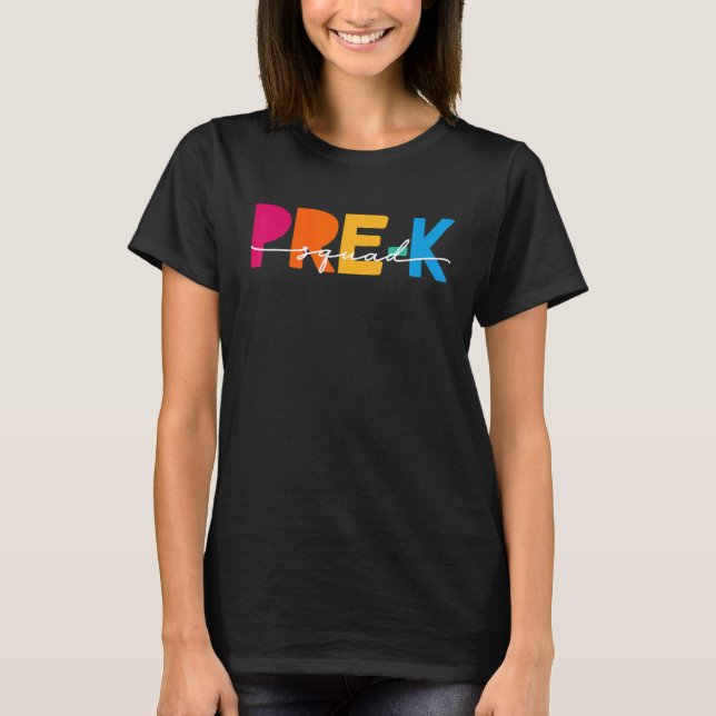 Cute Pre K Squad School Admin Appreciation Back To T-Shirt (Front)