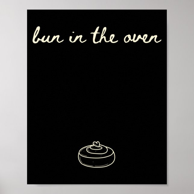 Cute Pregnancy Reveal Announcement Tee, Bun In The Poster (Front)