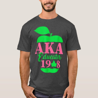 Cute Pretty Educators & Teacher Funny Aka Educator T-Shirt