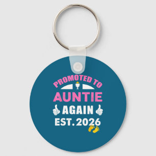 Cute Promoted To Aunt Again 2026 Funny Auntie Agai Key Ring