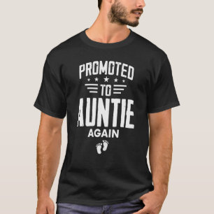 Cute Promoted To Auntie Again Going To Be Aunt Ag T-Shirt