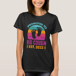 Cute Promoted To Big Cousin Est 2023  Girl T-Shirt