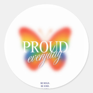 cute proud everyday  classic round sticker