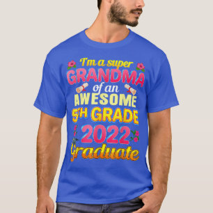 Cute Proud Grandma Of 2022 5th Grade Graduate Gran T-Shirt