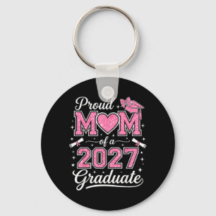 Cute Proud Mum Of A 2027 Graduate Senior 2027 Key Ring