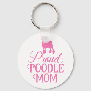 Cute Proud Poodle Mum Puppy Dog Love Pink Key Ring