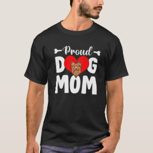 Cute Proud Yorkshire Terrier Dog Mom Funny Mother' T-Shirt