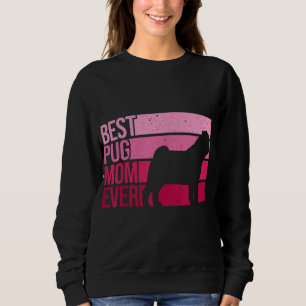 Cute Pug Art For Mum Women Breed Pet Dog Puppy Pug Sweatshirt