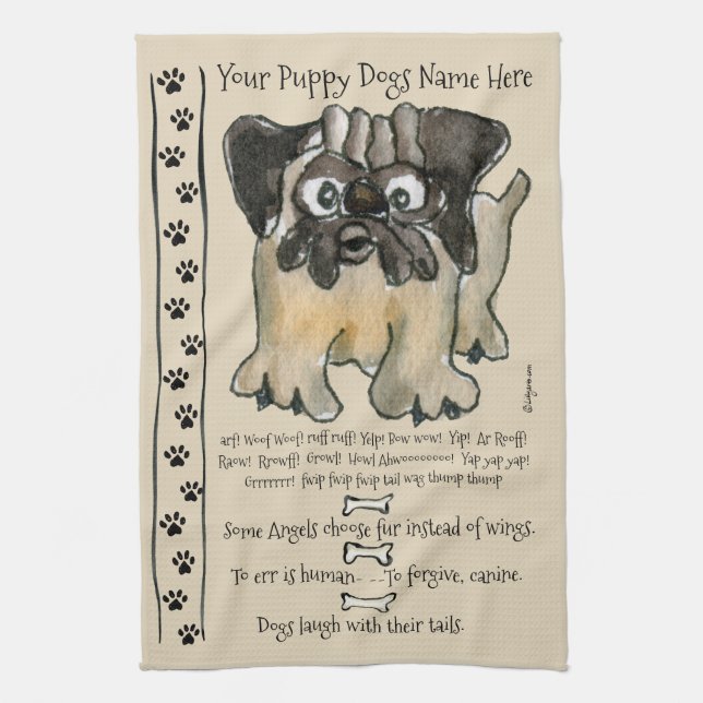 Cute Pug Cartoon Dog Quotes Kitchen Towel (Vertical)