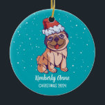 Cute Pug Dog Christmas Puppy Snowy Winter Holiday Ceramic Ornament<br><div class="desc">Cute cartoon animal ornament for kids and children. Perfect for first Christmas celebration with family. You can customise the text for any occasion.</div>