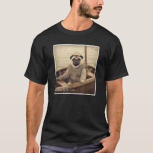 Cute Pug Fisherman on a Boat  Humour T-Shirt