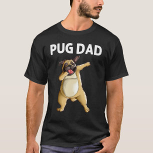 Cute Pug For Dad Father Pug Dog Dabbing Pet Dab A T-Shirt