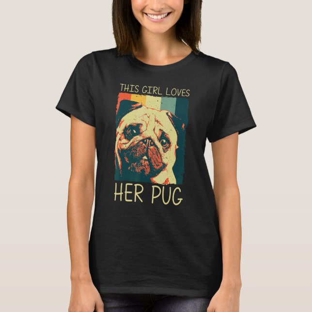 Cute Pug For Girls Kids Pet Dog Puppy Breed Pug T-Shirt (Front)