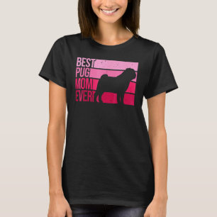 Cute Pug For Mum Women Breed Pet Dog Puppy Pug 1 T-Shirt