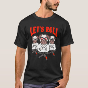 Cute Pug Jiu Jitsu Dog T-Shirt