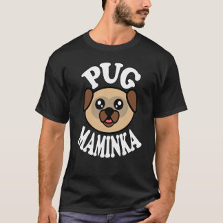 Cute Pug Maminka T-Shirt