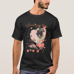 Cute Pug Mum Hearts Happy Mother's Day Love Dog 2 T-Shirt