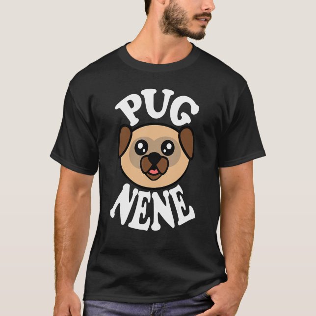 Cute Pug Nene T-Shirt (Front)