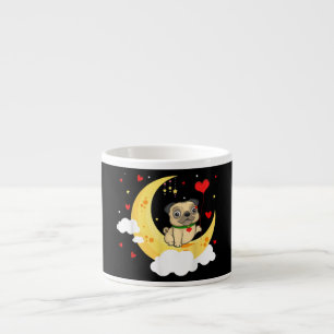 Cute Pug On The Moon Valentine's Day Beauty Espresso Cup