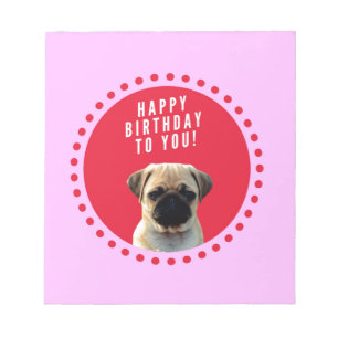 Cute Pug Puppy Dog Happy Birthday Red Dots Pink Notepad