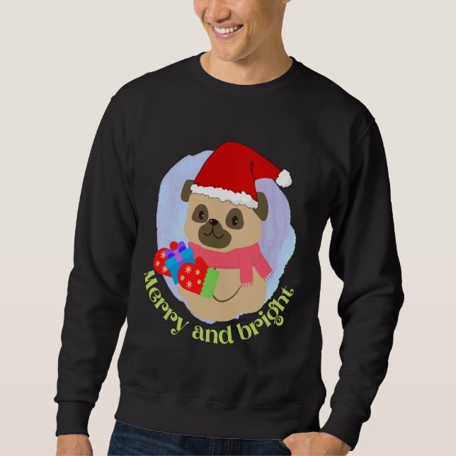 Cute Pug Puppy in Christmas Hat got Christmas Gift Sweatshirt (Front)