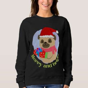 Cute Pug Puppy in Christmas Hat got Christmas Gift Sweatshirt