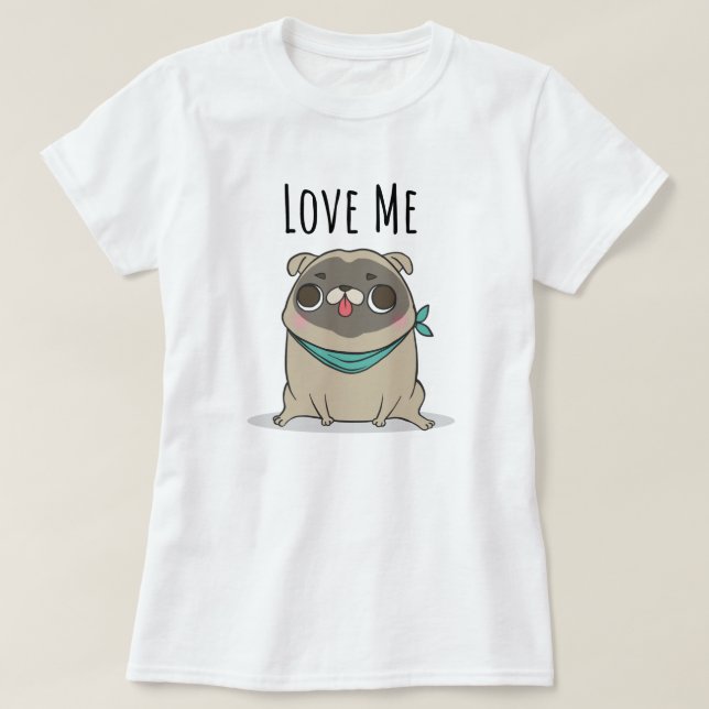Cute Pug T-Shirt (Design Front)