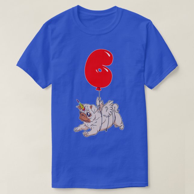 Cute Pug Unicorn6th BirthdayKids Balloon Party T-Shirt (Design Front)