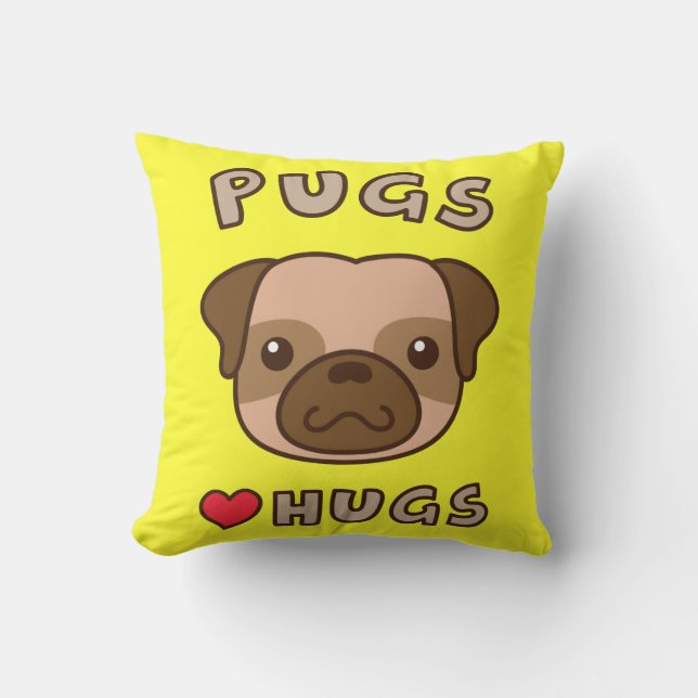 Cute Pugs love hugs, for puppy lovers Cushion (Front)