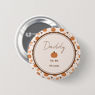 Cute Pumpkin Autumn Gender Neutral Daddy-to-be 6 Cm Round Badge