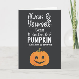 Cute Pumpkin Cards Funny Humour Fall Humourous