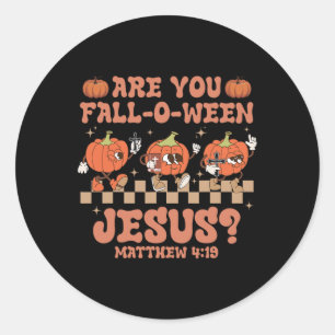 Cute Pumpkin Christian Bible Verse Are You Fall O  Classic Round Sticker