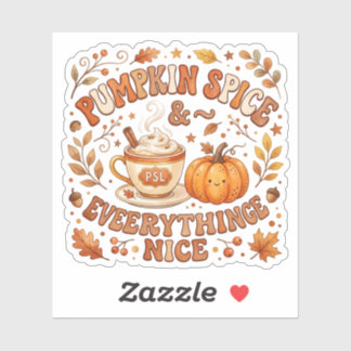 Cute Pumpkin Spice And Everything Nice Fall