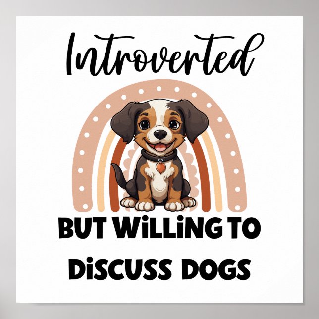 Cute Puppy Boho Rainbow "Introverted" Graphic Poster (Front)