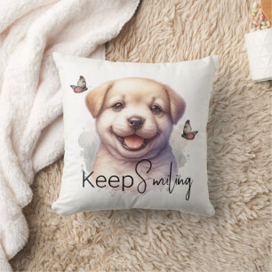 Cute Puppy Keep Smiling Custom Cushion