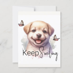 Cute Puppy Keep Smiling Custom Postcard