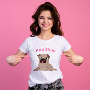 Cute Puppy "Pug Mom" T-Shirt