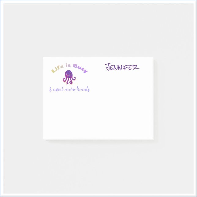 Cute Purple Octopus LIFE IS BUSY Post-it Notes (Creator Uploaded)