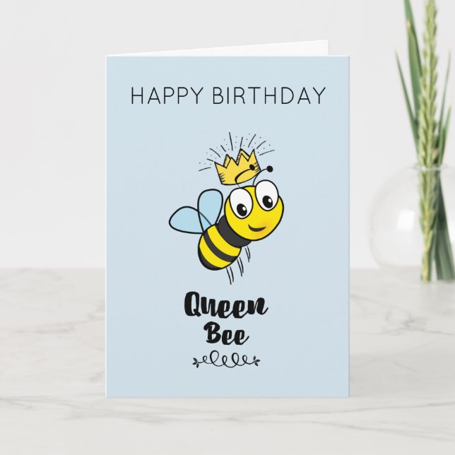 Cute Queen Bee with Crown Happy Birthday Card (Front)