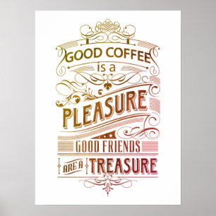 Cute Quote for Coffee Lovers Poster