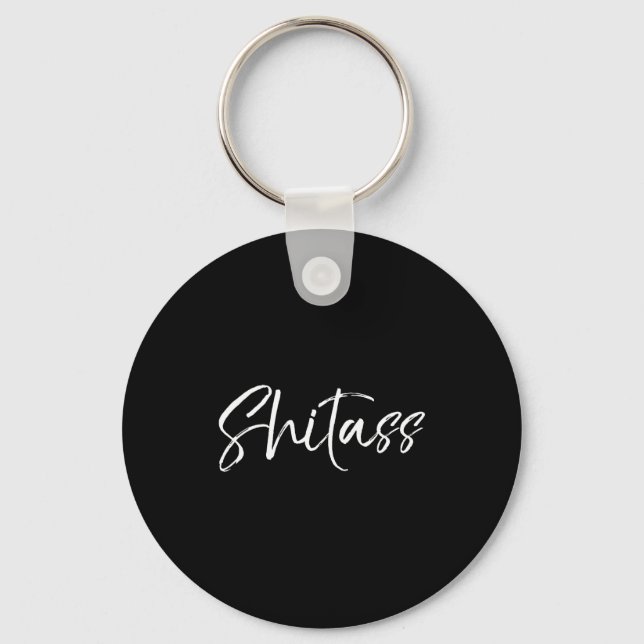 Cute Quote For Women Sarcastic Gag Gift  Key Ring (Front)