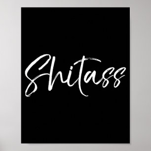 Cute Quote For Women Sarcastic Gag Gift Poster