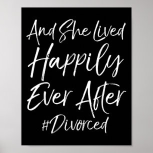 Cute Quote Womens And She Lived Haply Ever After # Poster