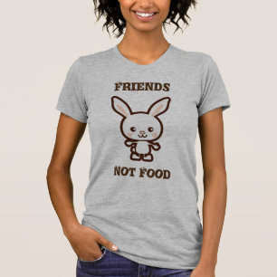 Cute Rabbit Hare Bunny Friends, Not Food T-Shirt